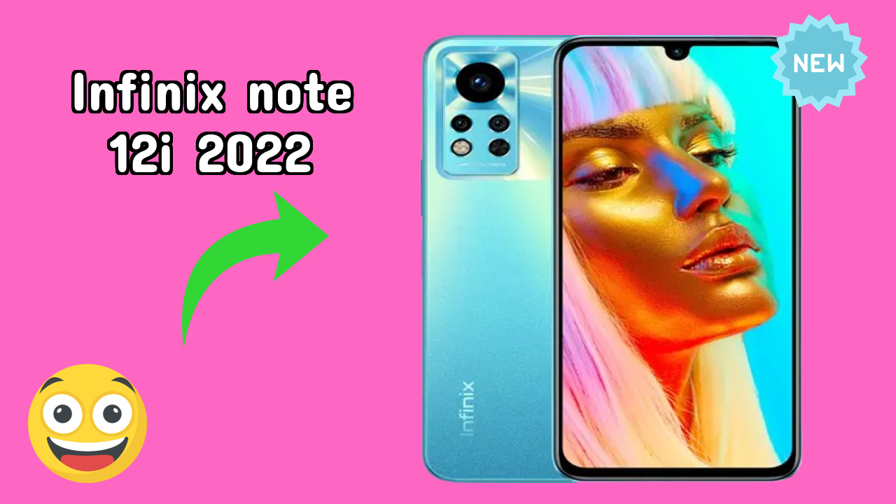 Infinix Note 12i 2022 vs Samsung: Which Should You Choose?