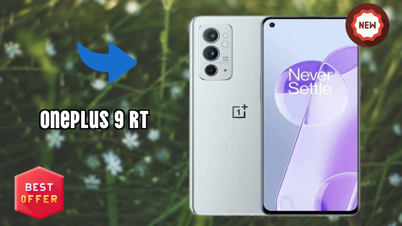 OnePlus 9 RT Battery Review: 4500 MAh Charging Speed