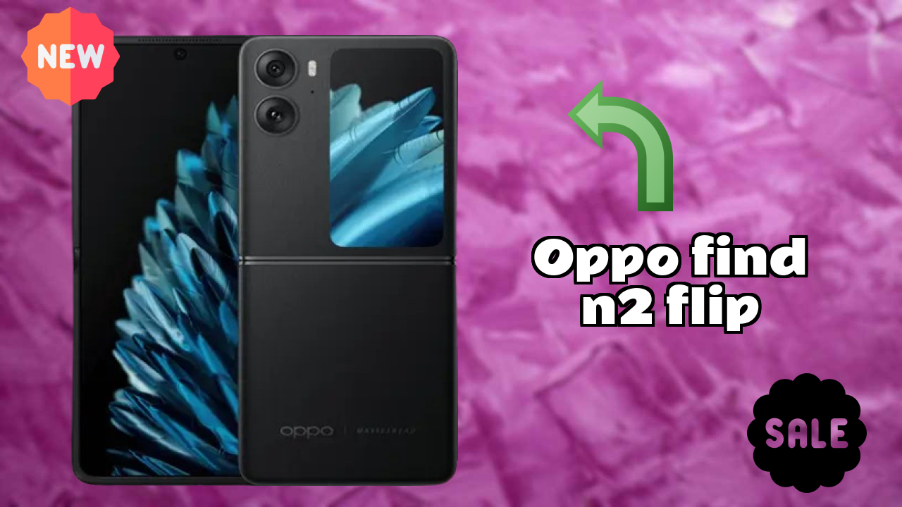 OPPO Find N2 Flip at ₹44,414 - Complete Buying Guide