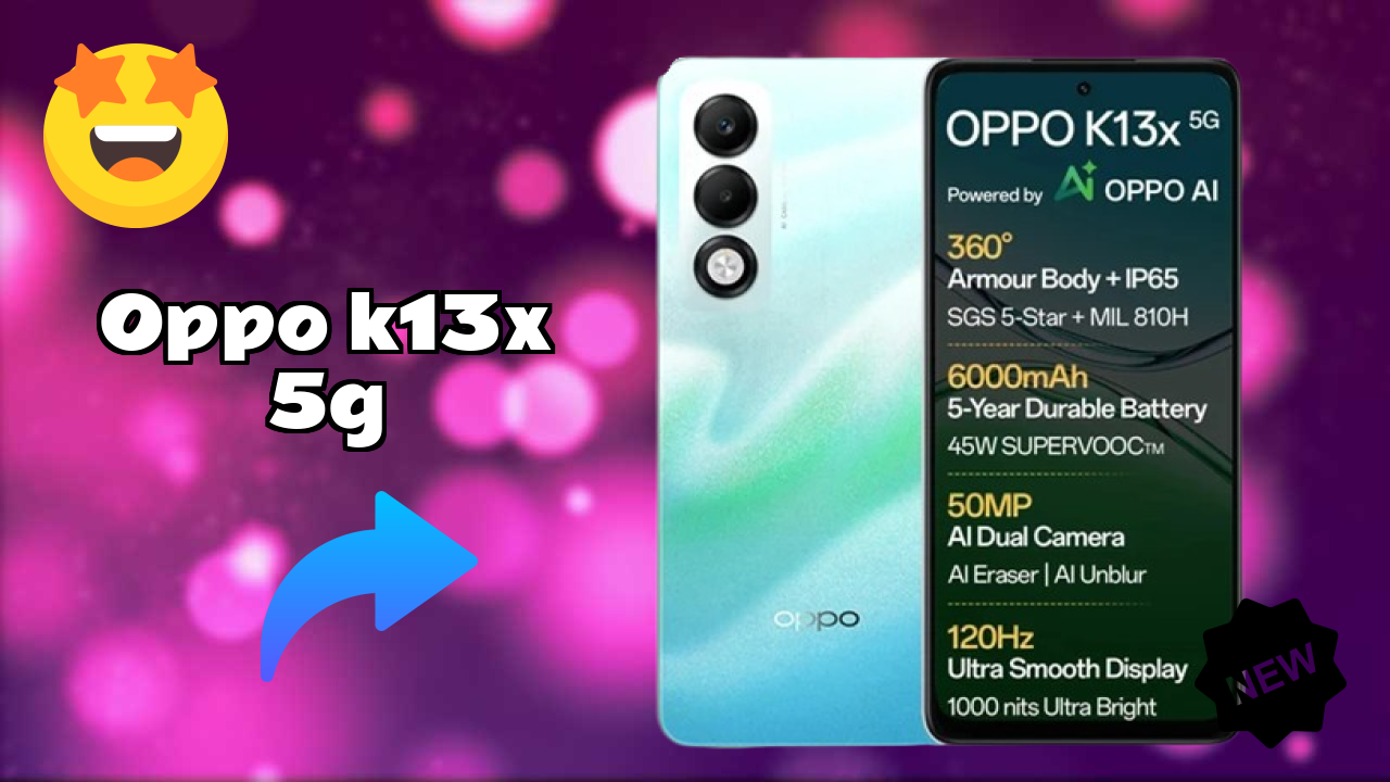 OPPO K13x 5G at ₹10,897 - Best Features Highlighted