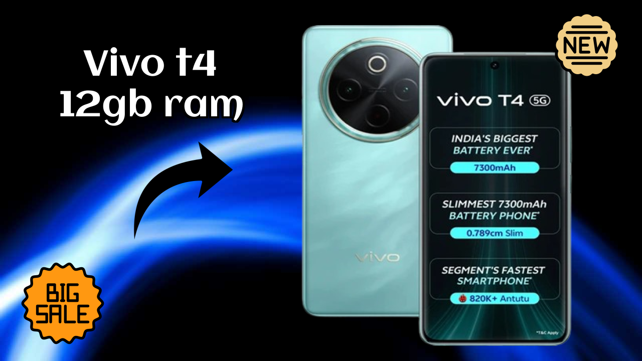 Vivo T4 12GB RAM at ₹25,999 - Complete Specifications List